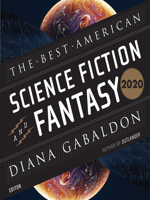 Title details for The Best American Science Fiction and Fantasy 2020 by John Joseph Adams - Available